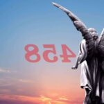 ¿Cuál es el significado del número de ángel 458?