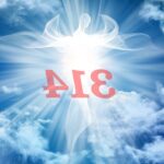 ¿Cuál es el significado espiritual del número de ángel 314?
